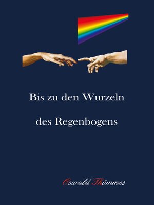 cover image of Bis zu den Wurzeln des Regenbogens
